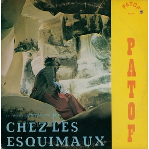 Chez Les Esquimaux