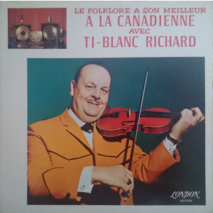 Le Folklore à Son Meilleur à La Canadienne