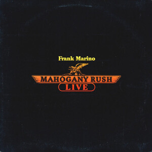 Frank Marino-Mahogany Rush Live