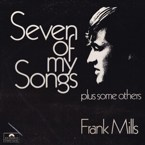 Seven of My Songs plus some others
