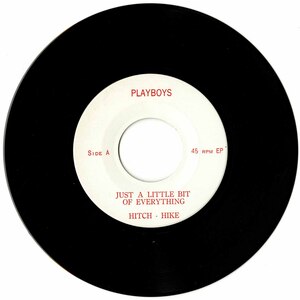 Just a Little Bit of Everything/ Hitch-Hike b/w Money/ Sac-O-Woe