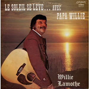 Le Soleil Se Leve… Avec Papa Willie