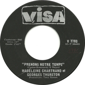Prenons Notre Temps b/w J'étais Là (et George Thurston)