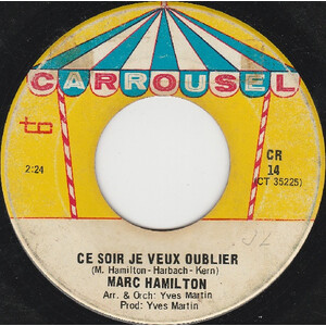  Ce Soir, Je Veux Oublier b/w Je N'apprendrai Pas Le Violon