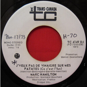  J'veux Pas De Vinaigre Sur Mes Patates (Ça C'est L'Fun) b/w J'veux Pas De Vinaigre Sur Mes Patates (Ça C'est L'Fun) (promo only)