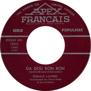 Da Dou Ron Ron b/w Ce Serait La Fin Du Monde (My Whole World Is Falling Down)