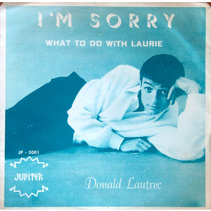I'm Sorry b/w What To Do With Laurie (picture sleeve)