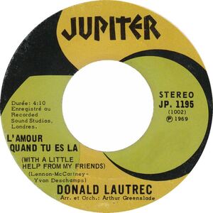  L'amour Quand Tu Es Là (With A Little Help From My Friends) b/w Tête D'acier