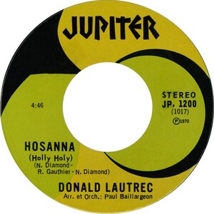 Hosanna (Holly Holy) b/w Le Mal De Toi (Nights In White Satin)