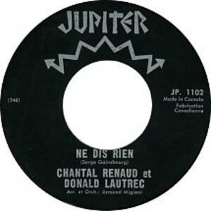 Chantal Renaud Et Donald Lautrec Ne Dis Rien b/w Chantal Renaud  Le Vent De La Montagne