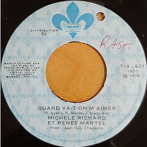 Quand Va-T-On M'aimer (et Michele Richard) b/w Quand Va-T-On M'aimer Version Instrumentale