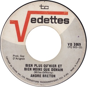 Bien Plus Qu'hier Et Bien Moins Que Demain b/w Le Vagabond