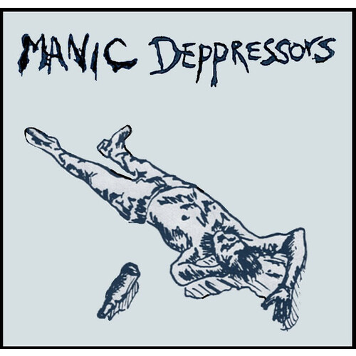 Manic Deppressors