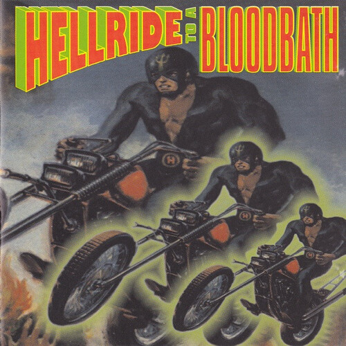 Hellride to a Bloodbath comp