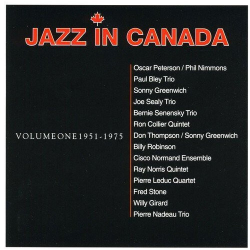 Jazz in Canada Volume One 1951-1975 comp
