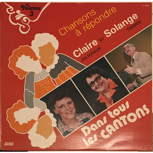Dans Tous Les Cantons - Chansons À Répondre Volume 3