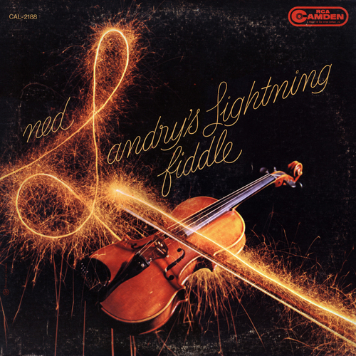 Ned Landry's Lightning Fiddle