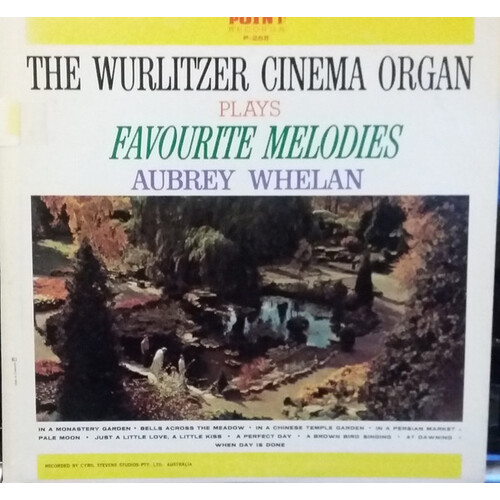 The Wurlitzer Cinema Organ Plays Favourite Melodies