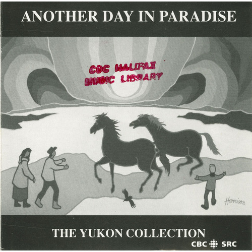 Another Day In Paradise: The Yukon Collection