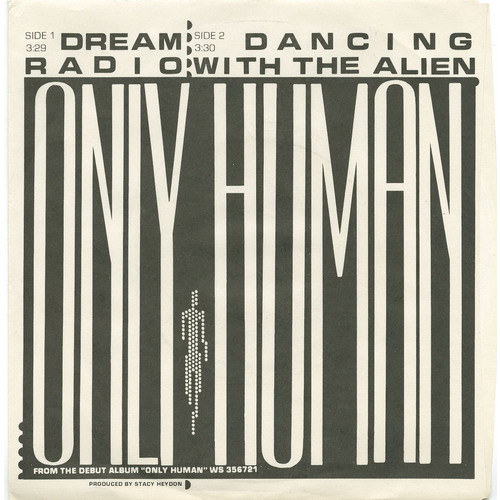 Dream Radio b/w Dancing With the Alien