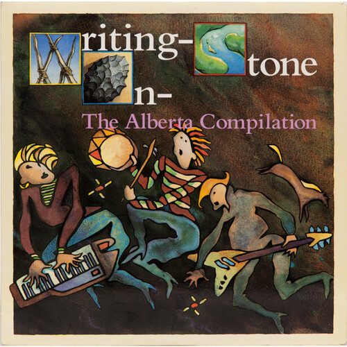  Writing On Stone: The Alberta Compilation