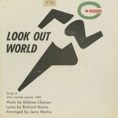 Look Out World: Song of jeux canada games 1969 (picture sleeve)