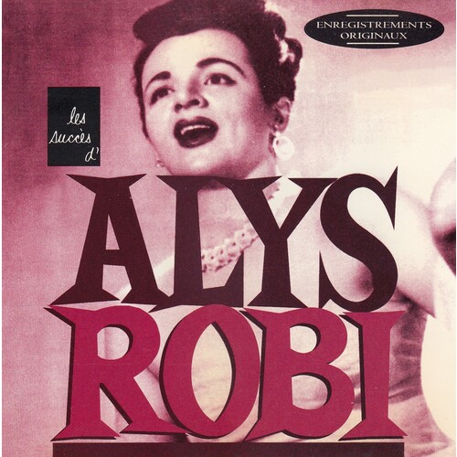 Les succès d'Alys Robi