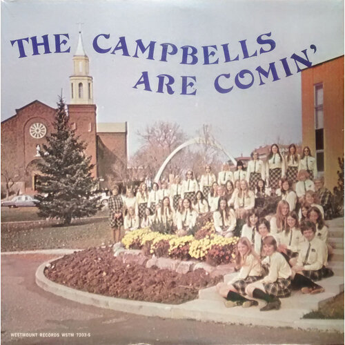The Campbell's Are Comin'