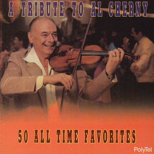 A Tribute to Al Cherney: 50 All Time Favorites