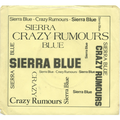 Crazy Rumours b/w Tell Him