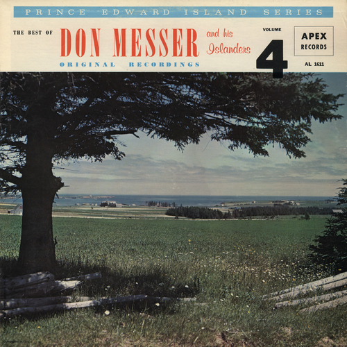The Best Of Don Messer And His Islanders - P.E.I. Series Volume 4