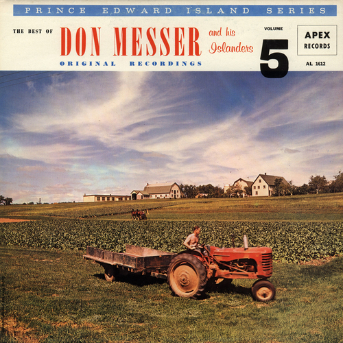 The Best Of Don Messer and his Islanders - P.E.I. Series Volume 5