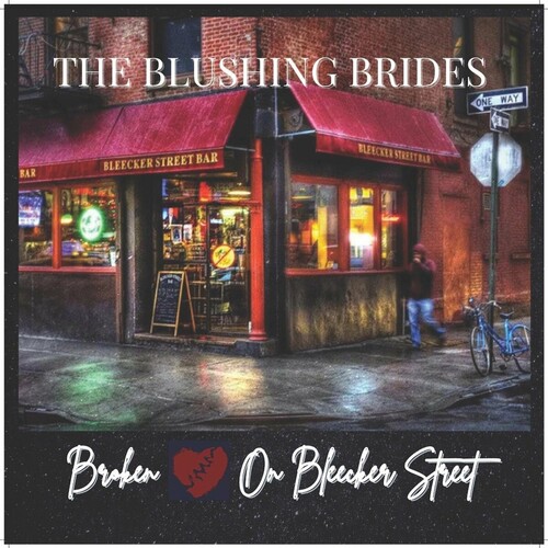 Broken Hearts On Bleecker Street