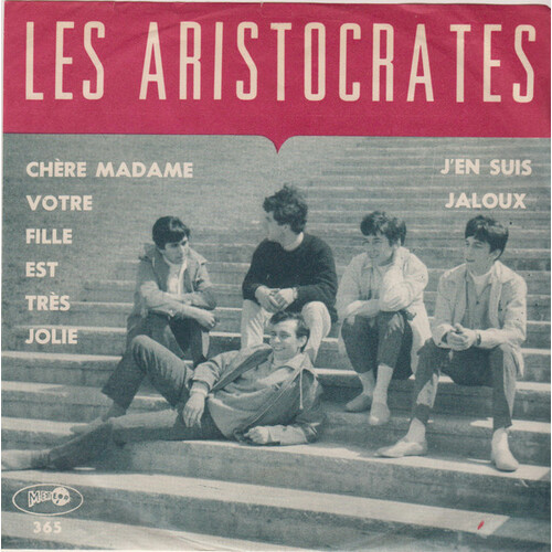Chère Madame Votre Fille Est Bien Jolie b/w J'en Suis Jaloux (picture sleeve)