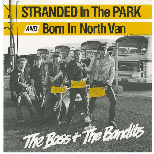 Stranded in the Park b/w Born in North Van (picture sleeve)