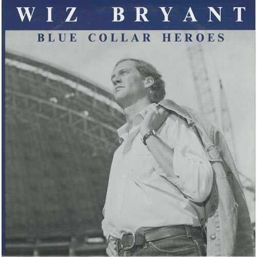 Blue Collar Heroes