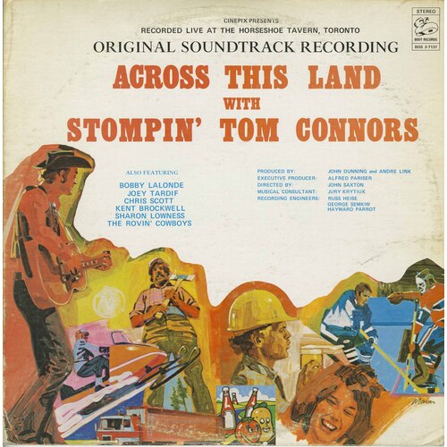 Across this Land With Stompin Tom Original Soundtrack Recording