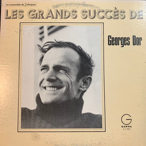 Les Grands Succès De Georges Dor