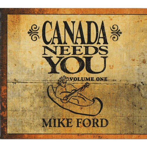 Canada Needs You Volume 1