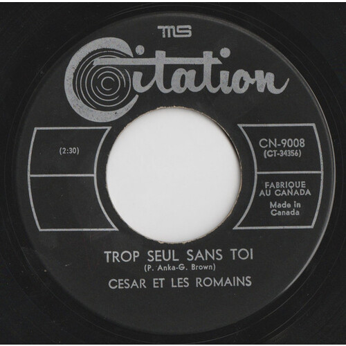 Trop Seul Sans Toi b/w Que Faut-il Faire Pour Oublier