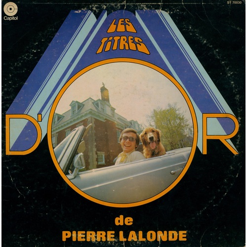 Les Titres D'Or de Pierre Lalonde