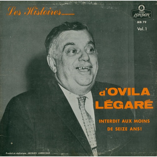 Les Histoires d'Ovila Légaré Vol. 1