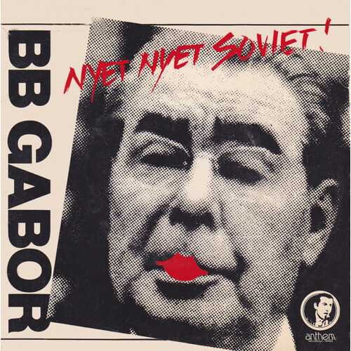 Nyet Nyet Soviet (Soviet Jewelry) b/w Moscow Drug Club (picture sleeve)