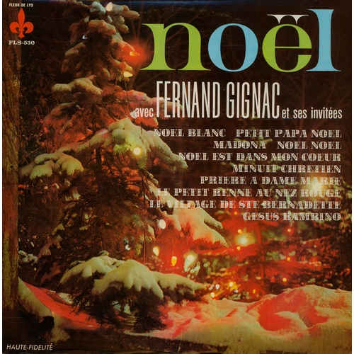 Noël avec Fernand Gignac et Ses Invites