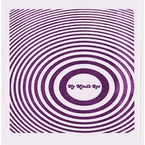 My Mind's Eye b/w She's No Good