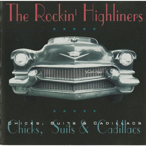 Chicks, Suits and Cadillacs