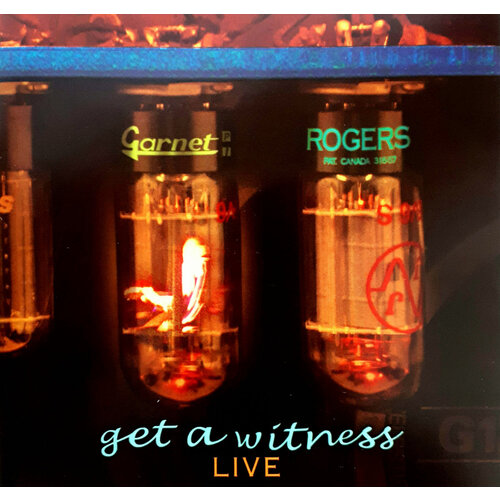 Get a Witness - Live