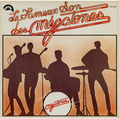 Le Fameux Son des Megatones