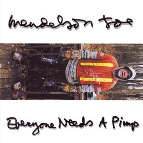 Everyone Needs a Pimp