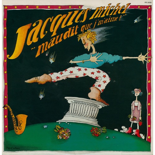 "Maudit que j'm'aime!"